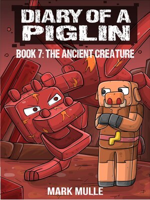cover image of Diary of a Piglin Book 7